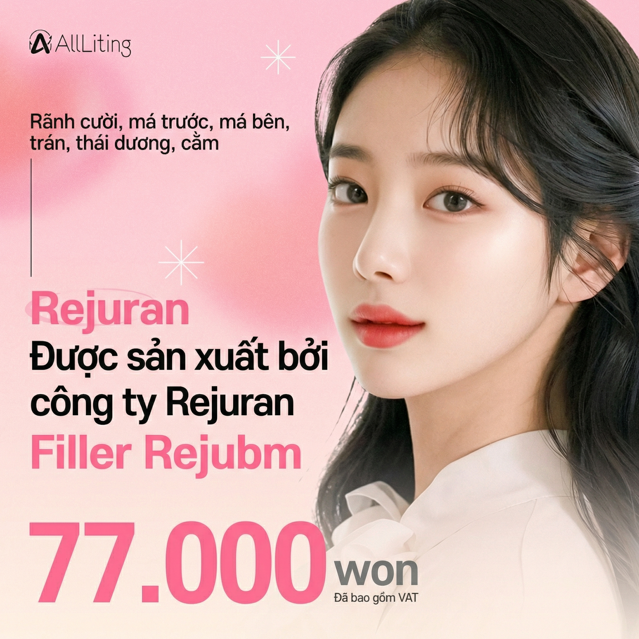 All-Liting_Rejuviel_Filler toàn mặt_Filler làm đầy từng vùng_Filler tùy chỉnh