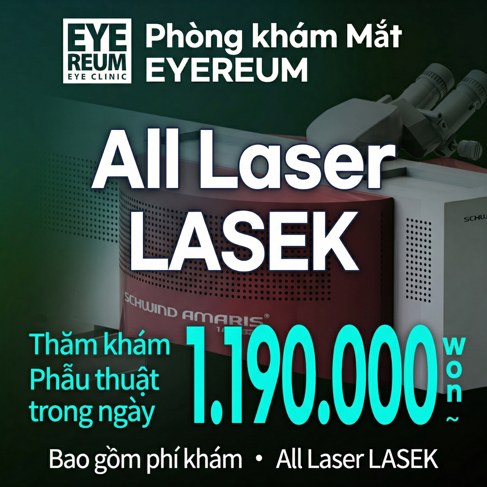 Mắt Gangnam Eyereum Ưu đãi One-Day LASEK