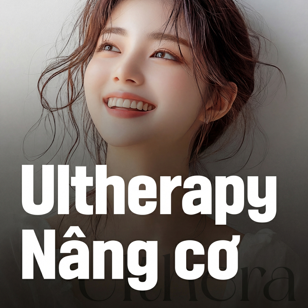 Nâng cơ Ultherapy 100 shot Sử dụng đầu tip chính hãng