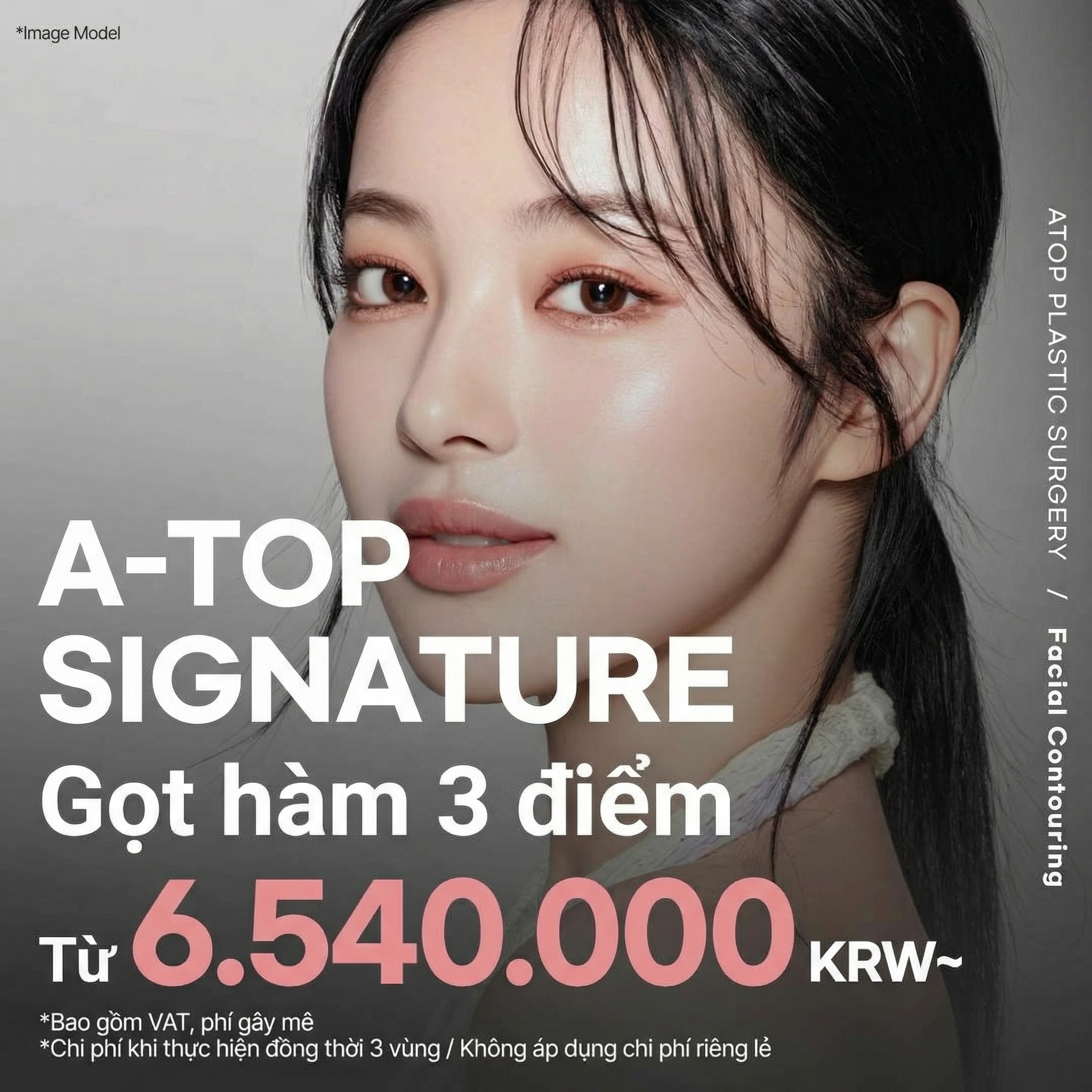 Atop Signature Combo 3 gọt hàm _Hạ gò má, Gọt góc hàm, Thẩm mỹ cằm, Cắt xương vỏ não, Thu nhỏ cơ cắn, Phẫu thuật gọt hàm